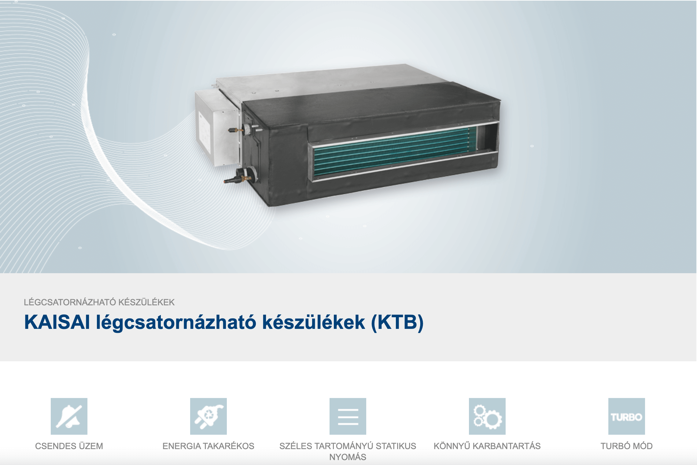 KAISAI légcsatornázható készülékek (KTB)