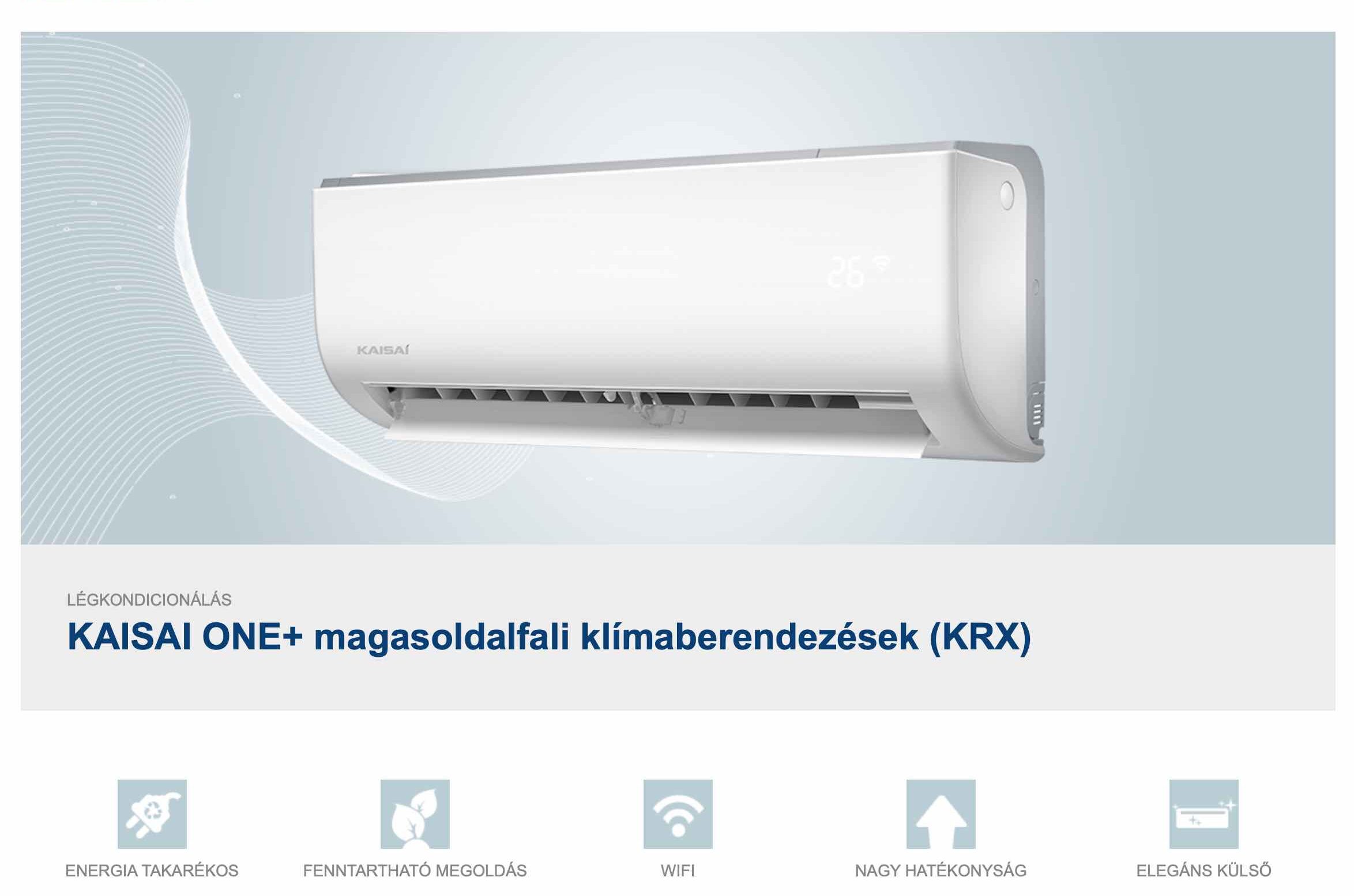 Kaisai ONE+ klíma fűtésre és hűtésre